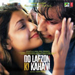 Do Lafzon Ki Kahani (2016) Mp3 Songs